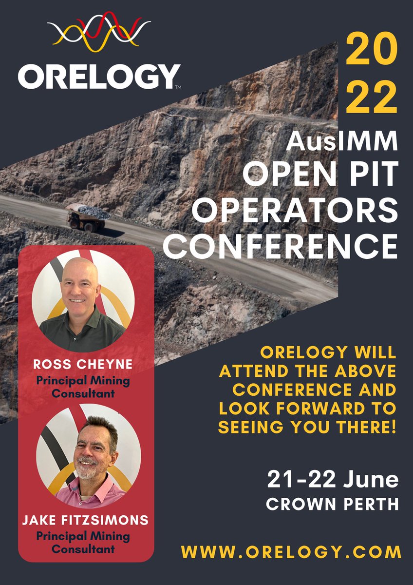 orelogy's tweet photo. @orelogy are attending the @AusIMM 
Perth Open Pit Operators Conference next week and look forward to seeing you there.
#openpit #openpit22 #mining #miningindustry #miningengineering https://t.co/6nPVUnXHIm