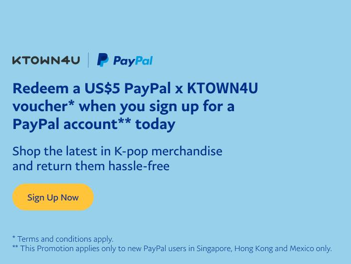 Ktown4u_main's tweet photo. KTOWN4U X PayPal Promotion💰 

💸You can get a $5 voucher
📌Only when you sign up for a PayPal account
🌏 Country: Hongkong, Mexico, Singapore
⏰Event Period:~ 30th June (KST)

📢Promotion cannot be re-applied 
in case of cancellation or refund https://t.co/NyCIfmYQqW