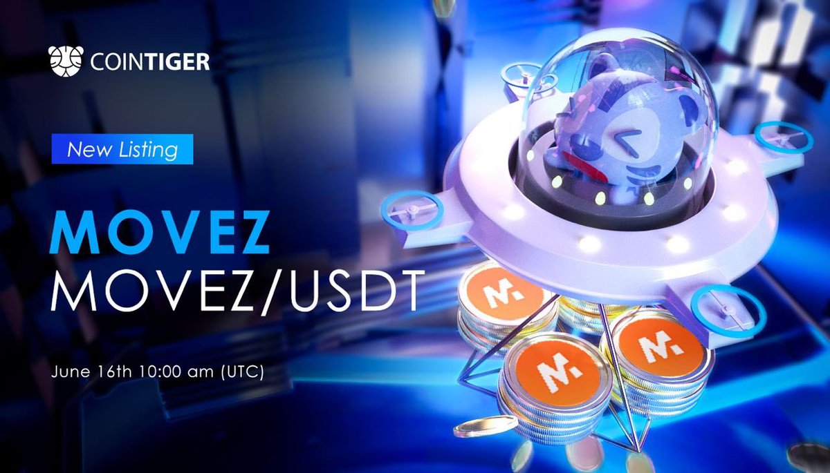 NugesSir's tweet photo. @Movez_app 📣#CoinTigerNewListing
 
#MOVEZ/USDT will be available on #CoinTiger at 10:00 am on 16 June 2022 (UTC).
 
💡What is MOVEZ？
MoveZ is Move-To-Earn project based on a common every day activity for most people: moving. By simply moving, jogging, walking, running, and swimming indoor https://t.co/JQHpZ7M2yy