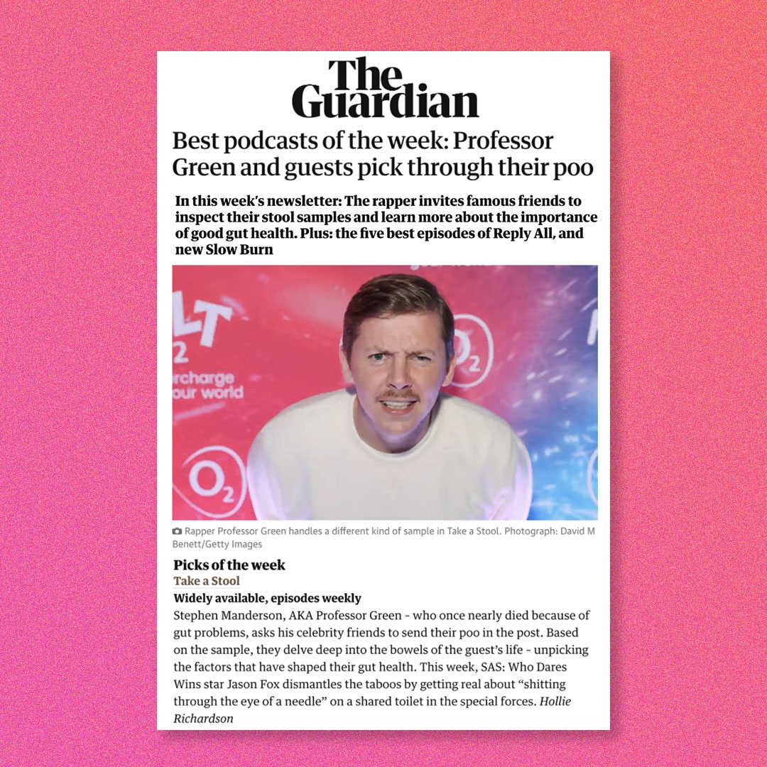 We’re excited to share that Take A Stool has been featured in <a href="/TheGardianNews/">The Gaurdian</a> 's as one of the best podcast of the week! 

Click below to hear our <a href="/professorgreen/">Professor Green</a> chat to <a href="/thebodycoach/">Joe Wicks</a>, Daisy May Cooper and <a href="/jason_carl_fox/">Jason Fox</a> about all things gut health. linktr.ee/aguulp