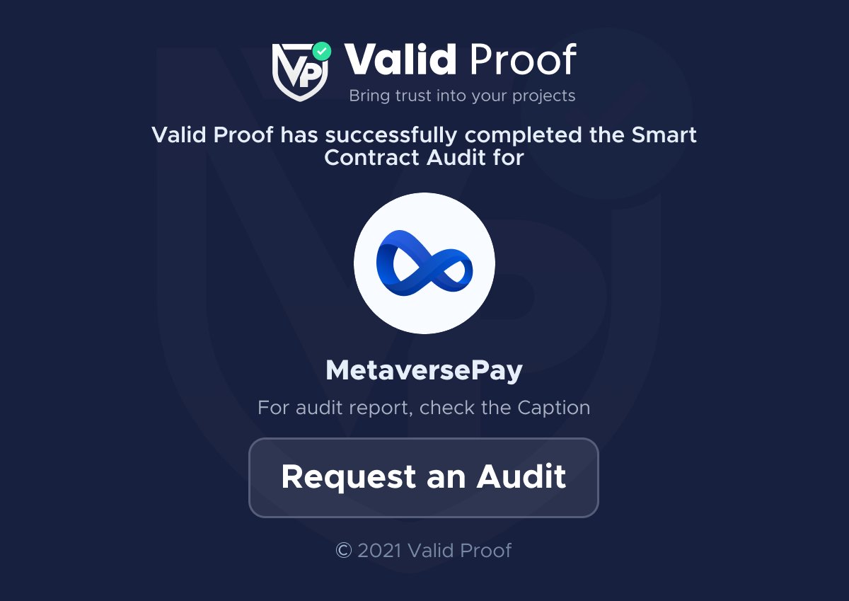 validproof's tweet photo. We are happy to have completed the smart contract audit report for 
@metaversepaybsc.
  
Need an Audit &amp; KYC?
https://t.co/l5aE2cMYfK

Audit Report
https://t.co/Az2DjpCBAL

#SmartContracts #Blockchain #BSC #Audit #KYC https://t.co/Hu8MCZ6NiZ