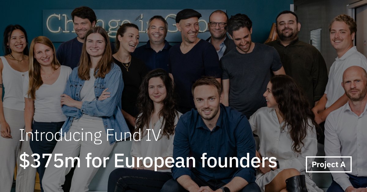 Leo Lerach on X: Super excited to finally announce Project A IV, our latest  $375M fund for European tech When I initially joined the team in 2018 as an  intern, we were