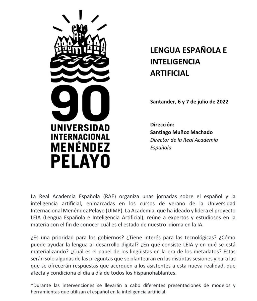 navarrotradmed's tweet photo. Curso de verano

     «Lengua española e inteligencia artificial»

Santander🇪🇸: @UIMP @RAEinforma, 6 y 7 de julio
Info: https://t.co/qy1CPY1rgO https://t.co/dMqGLVvfGW