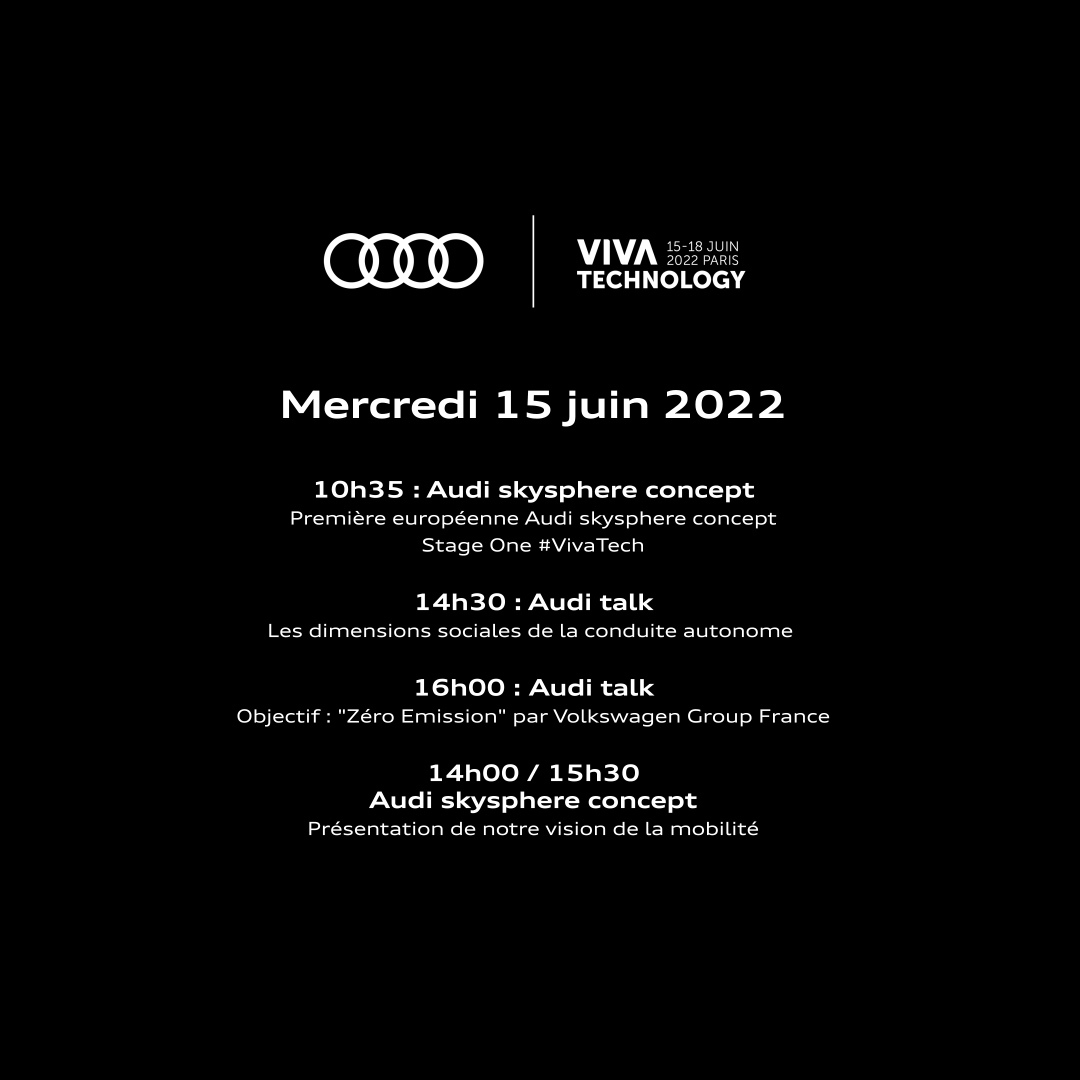 Bienvenue à #VivaTech ! 
Retrouvez le programme de notre présence pour la journée avec, en ouverture, la Première européenne de l'Audi skysphere concept, à vivre ici en live dès 10h35 : app.vivatechnology.com/session/de2995… #LeFuturNousAnime