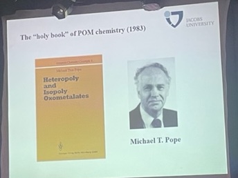 Prof Kortz reminding everyone the go to reference book for every POM chemist 'Heteropoly and Isopoly Oxometalates' by Michael T. Pope