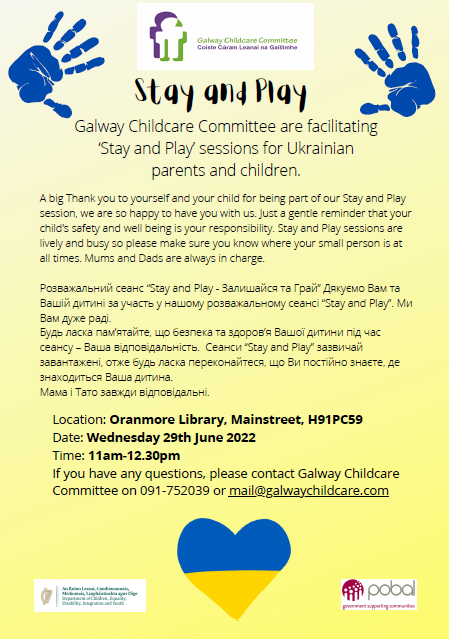 LibrariesGalway's tweet photo. We will be hosting a series of "Stay and Play" sessions, run by Galway Childcare Committee for Ukranian families in Galway City, Gort, Oranmore &amp; Loughrea libraries. Details as shown.
@immigrationIRL @GalwayCityCo @GalwayCoCo
@LibrariesIre
#LibrariesForEveryone #LibrariesForAll https://t.co/k84l9lgH1N
