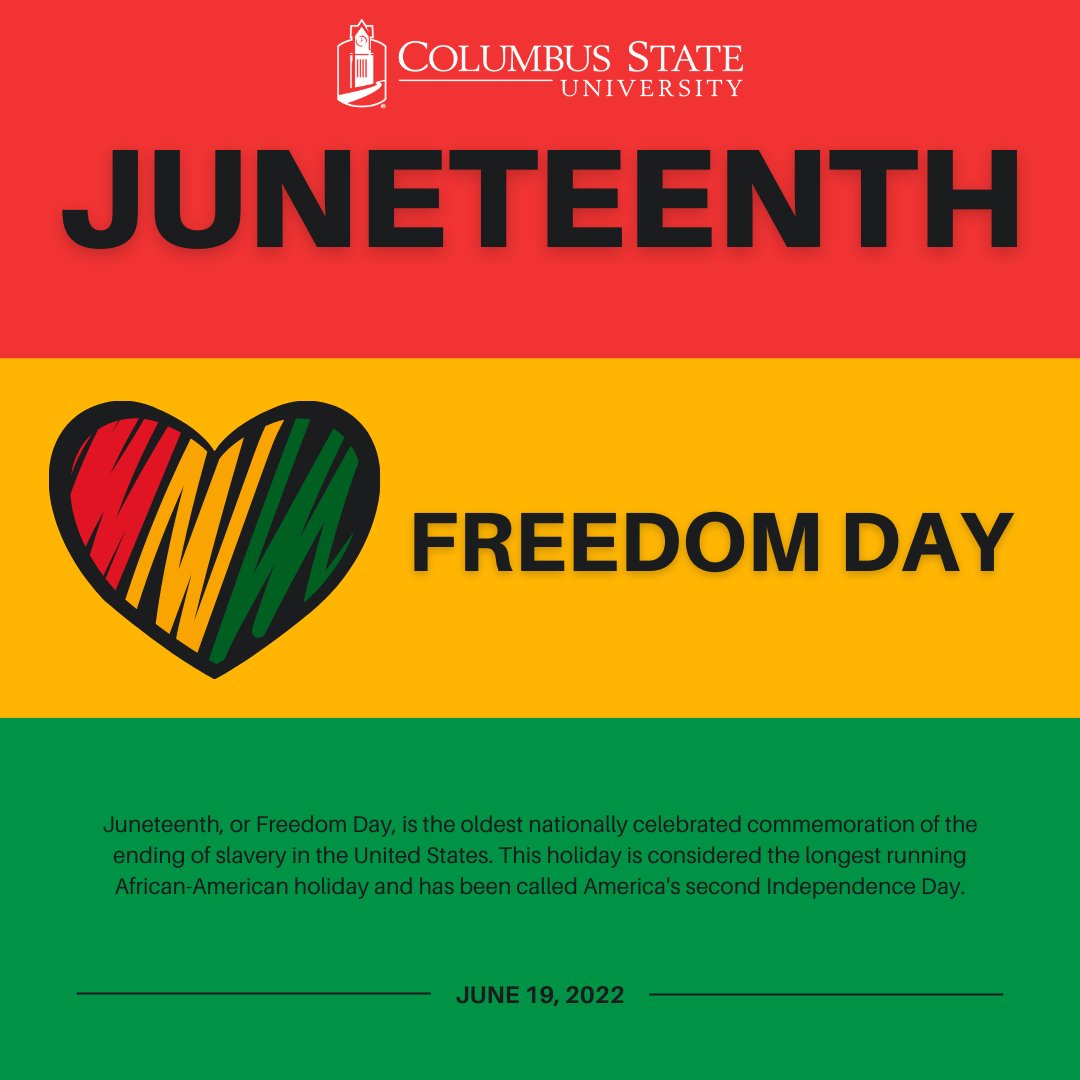 ColumbusState's tweet photo. CSU will be closed for the Juneteenth Holiday on Monday, June 20. CSU has partnered with others in Columbus to present the first city-wide observance of Juneteenth.

For the full list of events, visit https://t.co/51p6yelWE0.

#CSUInspiringCollaboration #Juneteenth https://t.co/PhFSlI9gO8