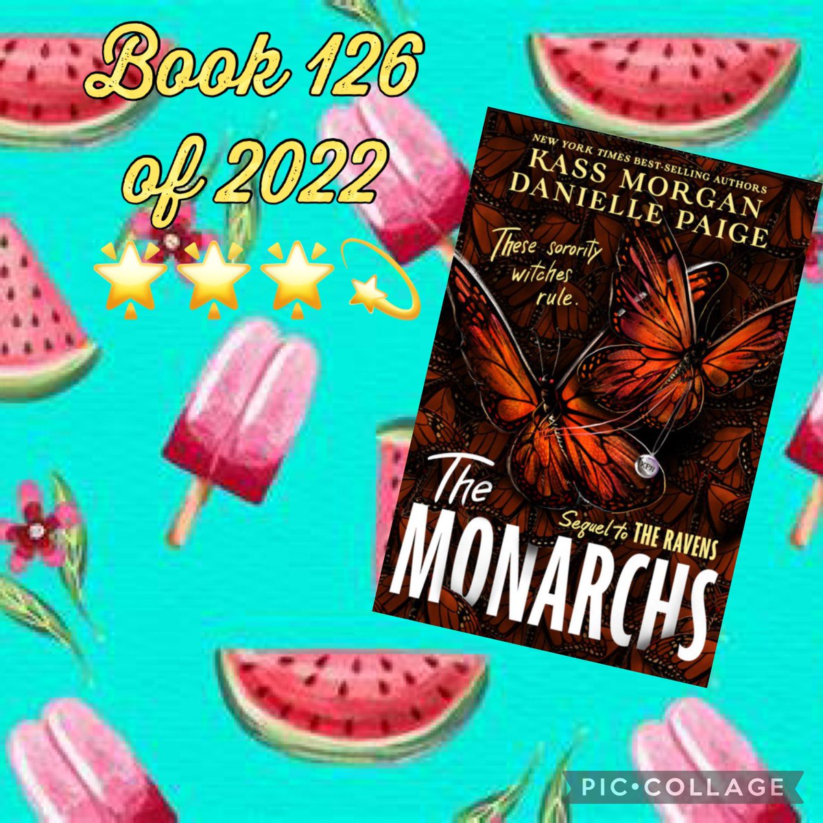 Colleen_Quinn's tweet photo. Book 126 of 2022! 🌟🌟🌟💫. The Monarchs (The Ravens #2) by Kass Morgan and Danielle Paige. @whateverthon #shelfslayers ⚔️ ✅Board3 https://t.co/PldYszpz0g