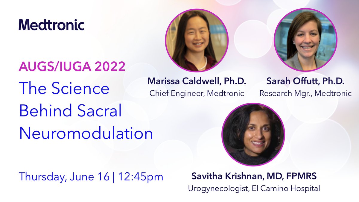 MDTPelvicHealth's tweet photo. Attending #AUGSIUGA22? Join our Industry Lunch tomorrow! We're proud to present The Science of Sacral Neuromodulation on Thurs. 6/16, 12:45 in Ballroom BC. Come meet Medtronic scientists and learn from Dr. Krishnan's real world success with InterStim™ system. #NextGenSNM https://t.co/YWMjl3Kj5d