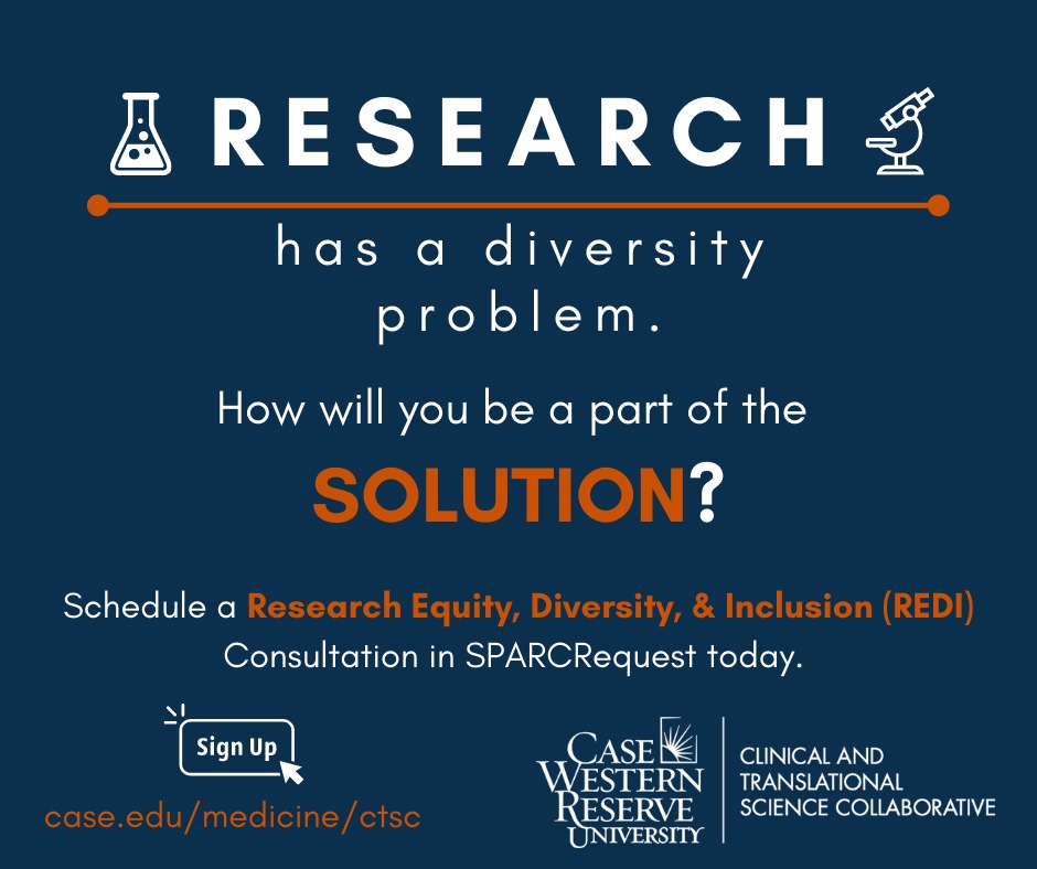 Research has a diversity problem. How will you be a part of the solution? Schedule a Research Equity, Diversity, and Inclusion (REDI) consultation in SPARCRequest today: case.edu/medicine/ctsc. #healthdisparities #healthequity #DEI #CTSCREDI #CTSAprogram <a href="/ncats_nih_gov/">NCATS</a>