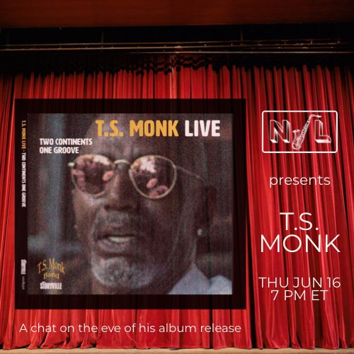 T.S. MONK RETURNS TO NJL!...for a special chat about the making of his new album on the eve of its release. THUR, JUNE 16, 7PM ET. We'll talk, preview some music and have our usual NJL fun.
#tsmonk #jazzalbum #jazzdrummer #bern #harlem #theloniousmonk #jazzlegacy #jazzvinyl #jazz