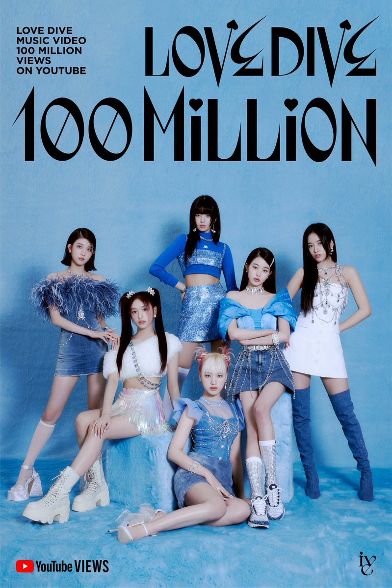 IVEstarship's tweet photo. IVE
THE 2nd SINGLE ALBUM 
<LOVE DIVE> MV 
100 MILLION VIEWS ON YOUTUBE 

With DIVE's love, 
LOVE DIVE hit 100M views💙

https://t.co/TPR3YsOQSg

#IVE #아이브
#LOVEDIVE #러브다이브
#LOVEDIVE100MILLION
#LOVEDIVE100M
#100MILLION https://t.co/aIBaoD4y0O
