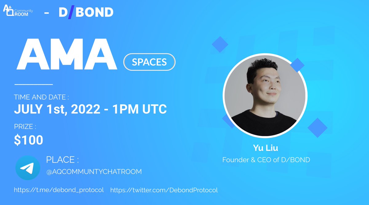 🔔AMA Twitter Spaces With Debond Protocol 🏢Venue : Live at @AQ_Community 📅Date : On July 1st ⏱Time : 1PM UTC 📜Rules: 1.Join the discord.gg/U7hJXye3T3 2. Follow Twitter @DebondProtocol @AQ_Community 3. Like , Retweet , Tag 3 friends & Post Questions in the comments.
