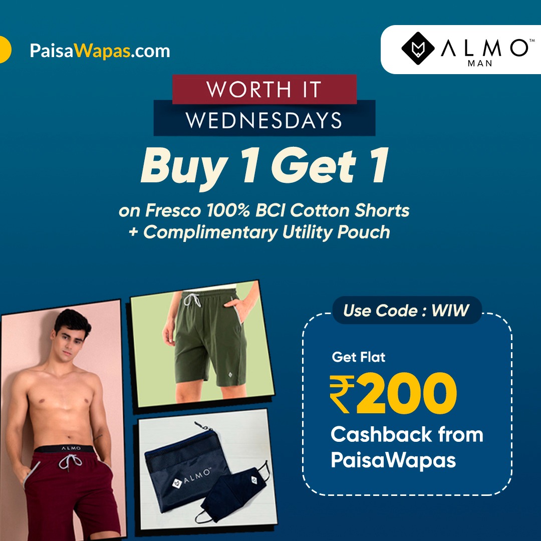 paisawapas's tweet photo. 😍Almo Worth It Wednesday😍

Buy 1 Get 1 on Fresco 100% BCI Cotton Shorts + Complimentary Utility Pouch 
+
Get Flat ₹200 Cashback From PaisaWapas 🤩

Use Code :- WIW 

Grab the amazing Deal ✅
https://t.co/Oka6pacuWT
.

.
.
#paisawapas #almo #almoman #mensfashion #menwithclass https://t.co/jdJ12VuhsX