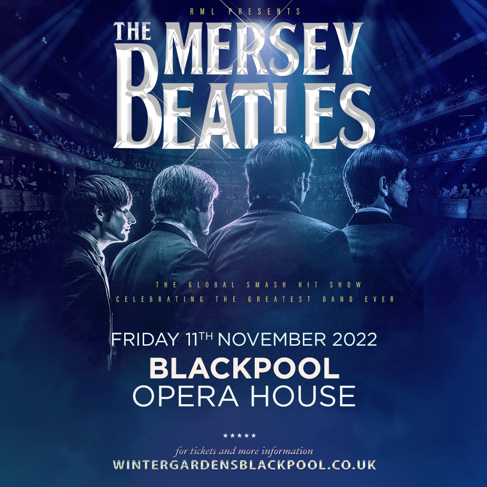 WGBpl's tweet photo. Fans of The Beatles prepare to be wowed by the world’s favourite Liverpool-born tribute to the Fab Four.
The Mersey Beatles stunning stage show is a glorious hit-packed celebration of the music that changed the world.
📅11 Nov
ℹ️https://t.co/nF9y35yYBL
🎫On sale 16 June at 10am https://t.co/bB4mFJfAam