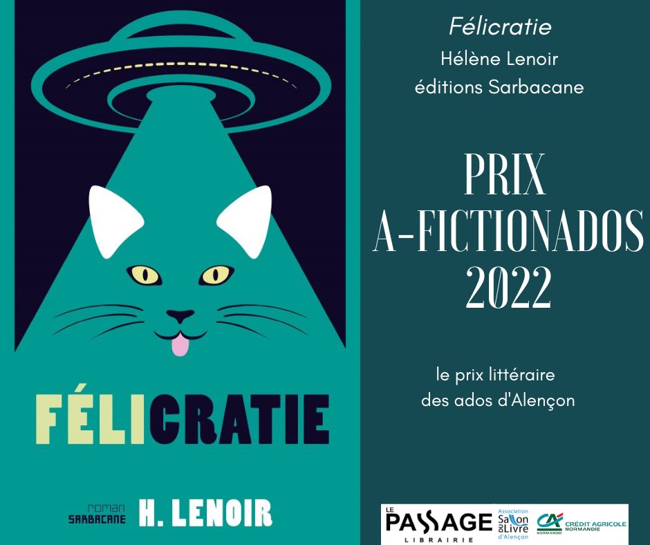 CecileDeley's tweet photo. C’est avec grand plaisir que je vous informe du gagnant du prix A-Fictionados 2022 : Félicratie ! Félicitations à Hélène Lenoir ! @ESarbacane #prixAfictionados #lecture #litteraturejeunesse #romanado #prixlitteraire @CUAlencon https://t.co/KhDm8EPgSL