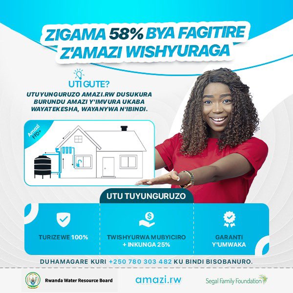 Dore ibanga ryagufasha kuzigama 58% bya fagitire z’amazi wishyuraga buri kwezi!

Utuyunguruzo amazi.rw tuyungurura burundu amazi y’imvura ukaba wayatekesha, wayanywa, n’ibindi. Gura ubu uhabwe inkunga igera kuri 50%.

Kubindi bisobanuro; +250780303482 | <a href="/AmaziRw/">Amazi.rw</a>