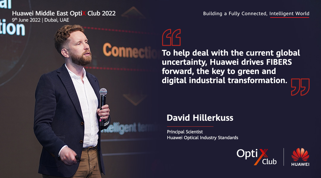 Huawei_ME's tweet photo. At the #Huawei Middle East #OptiXClub 2022, David Hillerkuss explained FIBERS connections for industrial digitalization, which enables saFe, Intelligent, ultra-Broadband, Efficient, Reliable, and Simple connections. #GreenIntelligentOptiX Network https://t.co/TnI0tuFP1Z