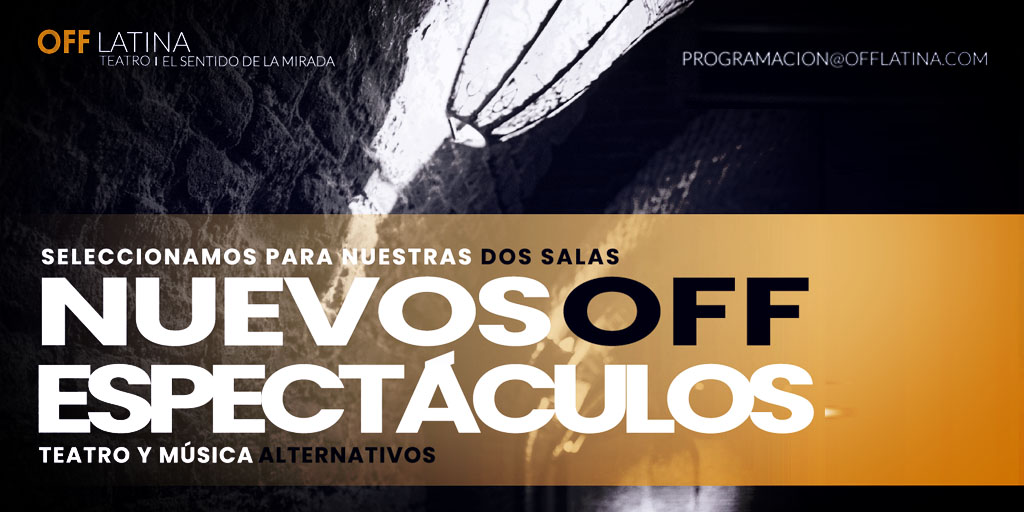 OFFLatinaTeatro's tweet photo. ¡Atrévete a enviarnos tú propuesta! Seguro que le encontramos un hueco en nuestra programación:
programacion@offlatina.com https://t.co/nJlELLS3zd