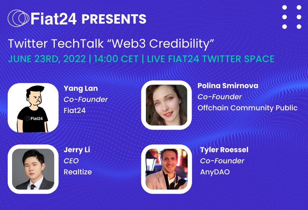 Fiat24Official's tweet photo. 💻Tech Talk on @Fiat24Account Twitter Spaces!
Topic:#Web3 Credibility feat. Guest Speakers @reltize @0xAnyDAO @offchainglobal @see_dao 

BONUS #Giveaways  
🏆 ONLY 40Lucky NFT Winners
🏆5 X 20 USDT Winners
⏰ Until June 23rd,2022
HOW TO WIN
✅LIKE+RT
✅Follow https://t.co/vlALuQCnIF