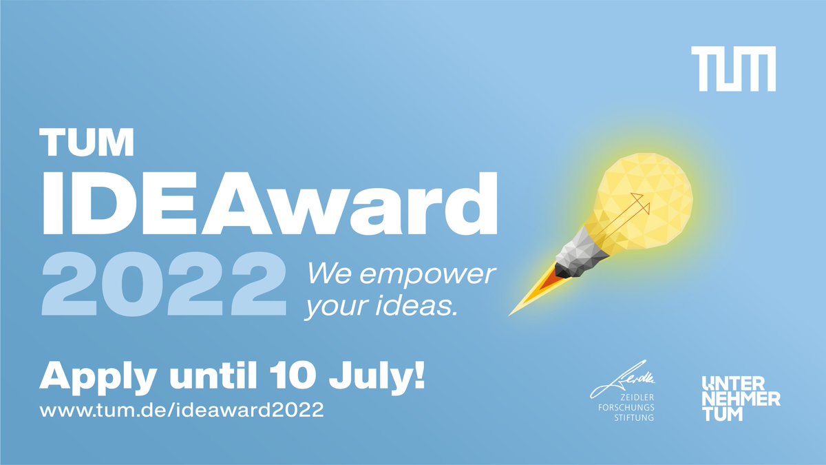 TU_Muenchen's tweet photo. You have an idea or technology with market potential? Then apply by July 10 for our #IDEAward or, from outside our ecosystem, by August 21 for our #international #DeepTech IDEAward and get your #startup off the ground: https://t.co/wih3yy1FiY
#Entrepreneurs #Innovators @utum_muc https://t.co/VG8RlLcj5b