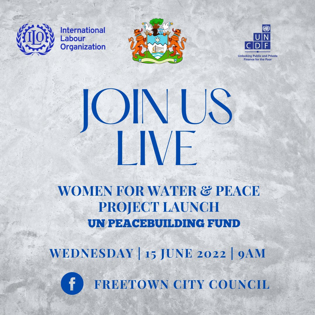 Happening now: launch of the 
Water for Women and Peace project in Freetown <a href="/UNCDF/">UN Capital Development Fund</a> <a href="/ilo/">International Labour Organization</a> <a href="/UNPeacebuilding/">United Nations Peacebuilding and Peace Support</a> 

Join us live on Facebook 👇

#SustainingPeace
#DecentWork