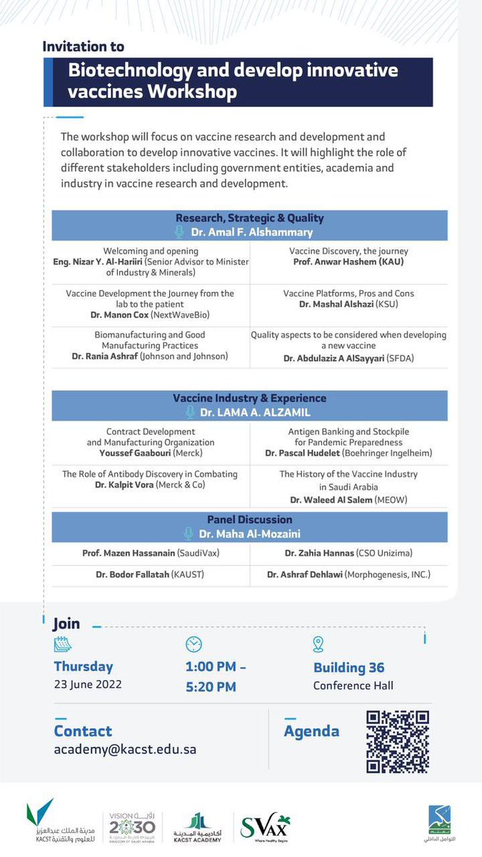 يسرنا دعوتكم لحضور اول ورشة عمل متخصصة في التكنولوجيا الحيوية وتطوير اللقاحات المبتكرة مع نخبة متميزة من الخبراء و المتخصصين، كما يسرني و يشرفني ادارة الجلسة الأولى يوم الخميس (٢٣/٦/٢٠٢٢) الساعة الواحدة ظهرا، قاعة الاجتماعات مبنى ٣٦ <a href="/KACST/">مدينة الملك عبدالعزيز للعلوم والتقنية</a> رابط التسجيل: docs.google.com/forms/d/e/1FAI…