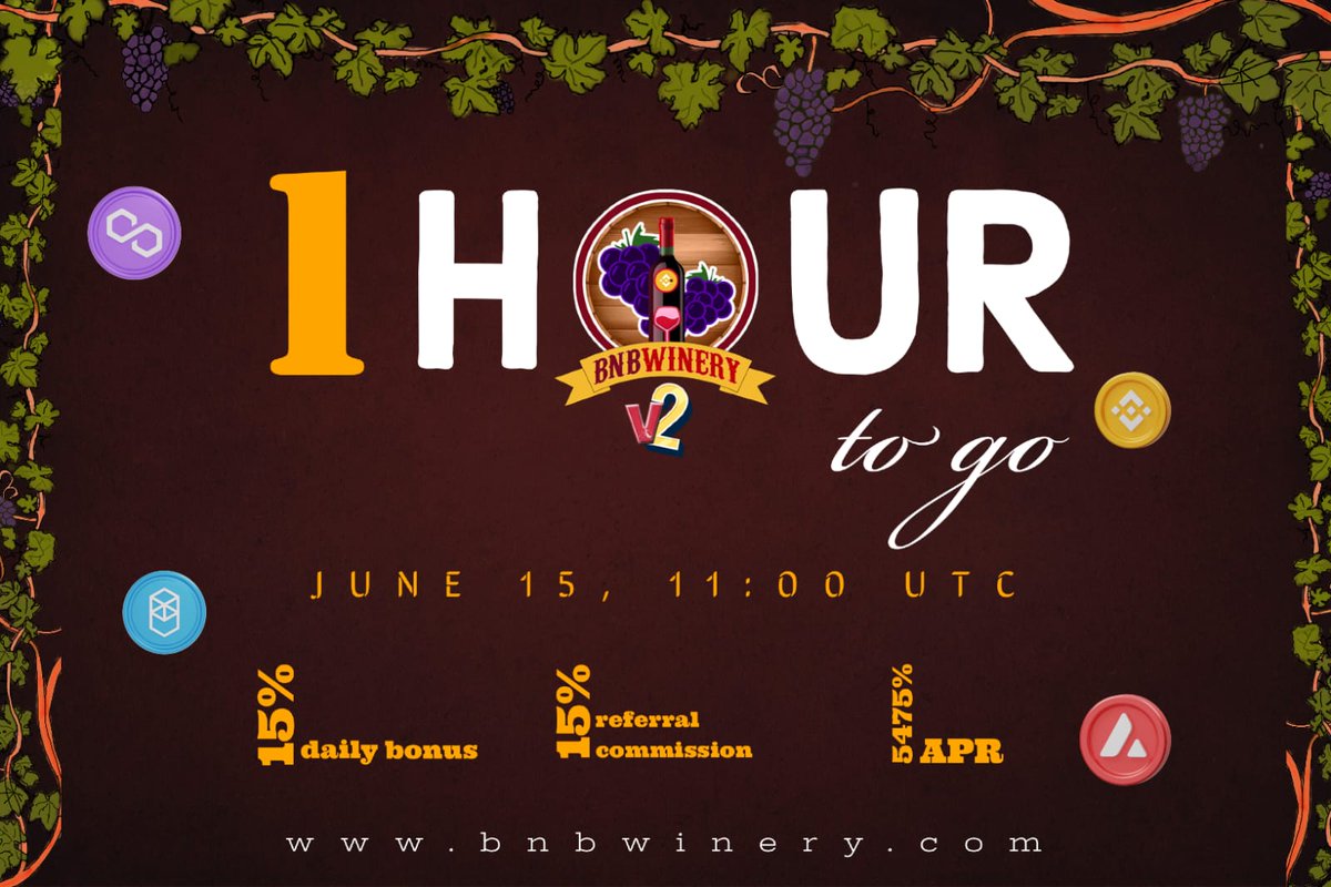 BnbWinery's tweet photo. Hurrahhhh!!!!! 
1HOURS TO GO!!!
BNB Winery🍷v-2 (Multi-coin-staking) 
Launch: 15th June, 11 UTC.
Get Ready!!! BE IN THE FRONT ROW
Join Our telegram community https://t.co/lBpr7qFGZ5 and get 100 WINE tokens.
Hurry up!!! 
#BNB #PolygonMatic #AVAX #FTM #cryptocurrecy #Staking https://t.co/eIWjoRLnlN