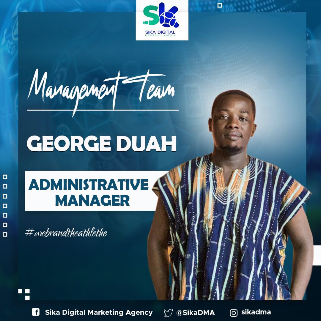 SikaDMA's tweet photo. Unveiling Management 

We welcome Mr. George Duah @georgenitroduah, our Administrative Manager for Sika Digital Marketing Agency. 

At SDMA, we are keen on creating a well renowned brand for your firm, athletes, product and your other needs.

#WeBrandTheAthlete #SDMA https://t.co/zaCXwBXuSS