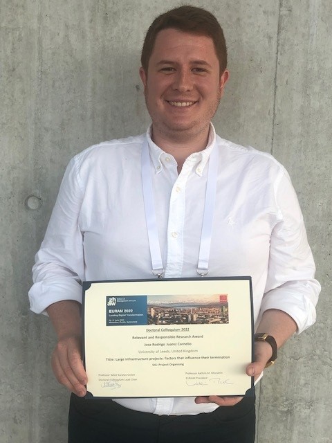 EURAM (@euram_bxl) on Twitter photo #EURAM2022: Doctoral Colloquium Relevant and Responsible Research Award: Jose Rodrigo Juarez Cornelio <a href="/UniversityLeeds/">University of Leeds</a> "Large infrastructure projects: factors that influence their termination". SIG: Project Organising. Congrats! / NP #EURAM2022: Doctoral Colloquium Relevant and Responsible Research Award: Jose Rodrigo Juarez Cornelio <a href="/UniversityLeeds/">University of Leeds</a> "Large infrastructure projects: factors that influence their termination". SIG: Project Organising. Congrats! / NP