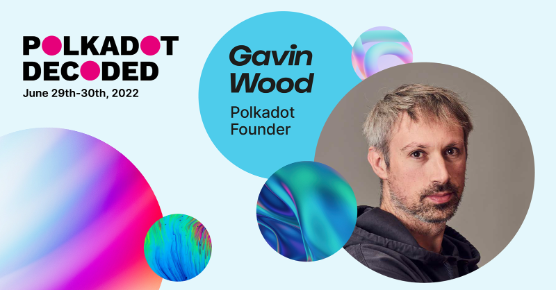 Polkadot's tweet photo. The biggest conference on all things Polkadot is back on June 29th-30th! Register now for this year's #PolkadotDecoded to hear the keynote from Polkadot founder @gavofyork, and learn about the latest updates in the ecosystem and blockchain generally.

To save your spot 👇