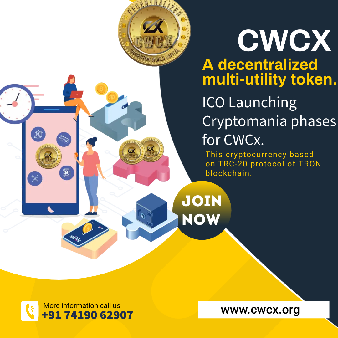 CWCX (Connecting World Capital )
A Decentralized Multi-Utility Token.
This cryptocurrency based on TRC20 protocol of TRON blockchain. 

#CWCX  #cwcxtoken #cryptocurrency #newcryptocurrency #higherreturncrypto #cryptocurrencytrading #investincryptocurrency