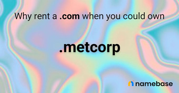 Fangliesed's tweet photo. metcorp/ 1500 $HNS — own your part of the future web *purr* all domains in bio #NFTs #dWeb #Web3 #Handshake #topleveldomain #metcorp @NamebaseHQ https://t.co/gTKs2bKVvP