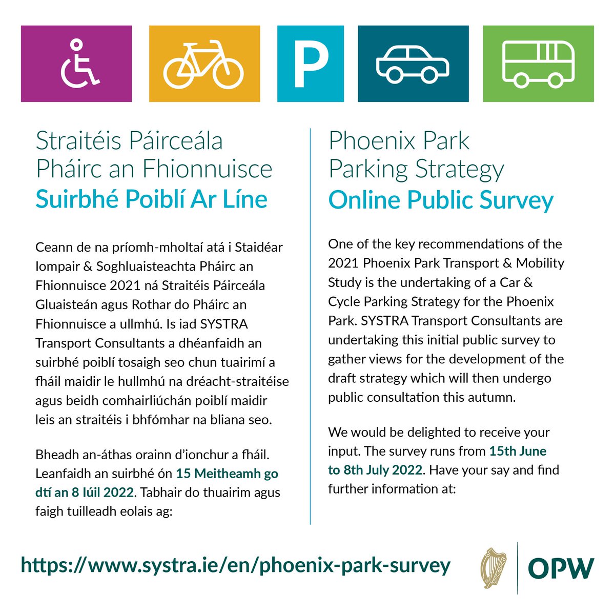 The online survey is available now at systra.ie/en/phoenix-par… and we want to hear from you. The survey will close on 8 July. #HaveYourSay