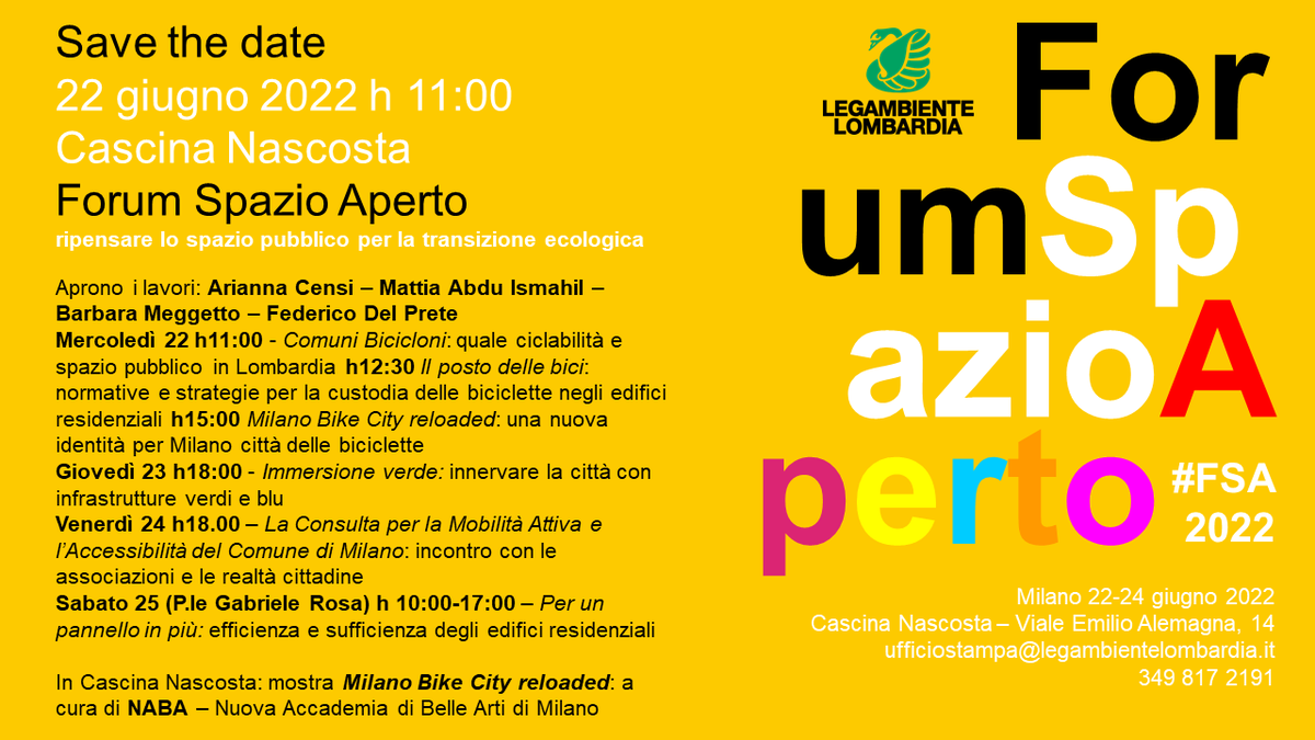 Save the Date #Milano 22 giugno 2022 h 11:00 Forum Spazio Aperto: ripensare lo #spaziopubblico per la #transizioneecologica
#FSA2022 #legambiente

legambientelombardia.it/forum-spazio-a…