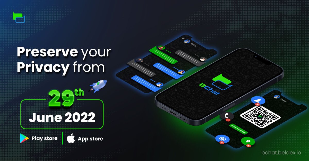 Bchat_official's tweet photo. The announcement you've all waited for is here 🎉
#BChat will be launched on #Android and #iOS platforms on 29th June 2022 
Brace yourselves to witness the best privacy messenger #LetsBchat https://t.co/mwLh9YuuY6