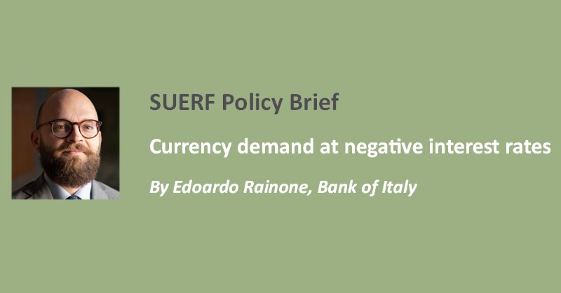 suerf_org's tweet photo. #SUERFpolicybrief "Currency demand at negative interest rates" by Edoardo Rainone @bancaditalia
#monetarypolicy #interestrates #deposits #zerolowerbound #moneydemand