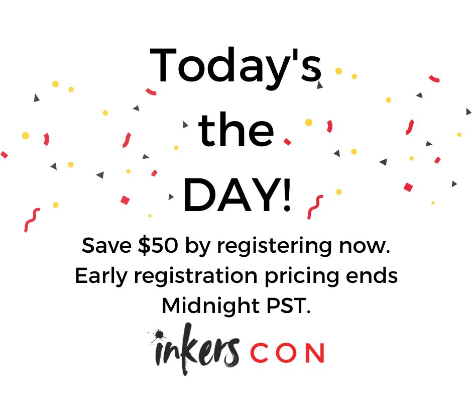 InkersCon's tweet photo. Early registration pricing for Inkers Con Digital ends tonight. Save $50 if you register now. Go to https://t.co/3i8QaEU6v7 for details. https://t.co/biHEkfNEOt
