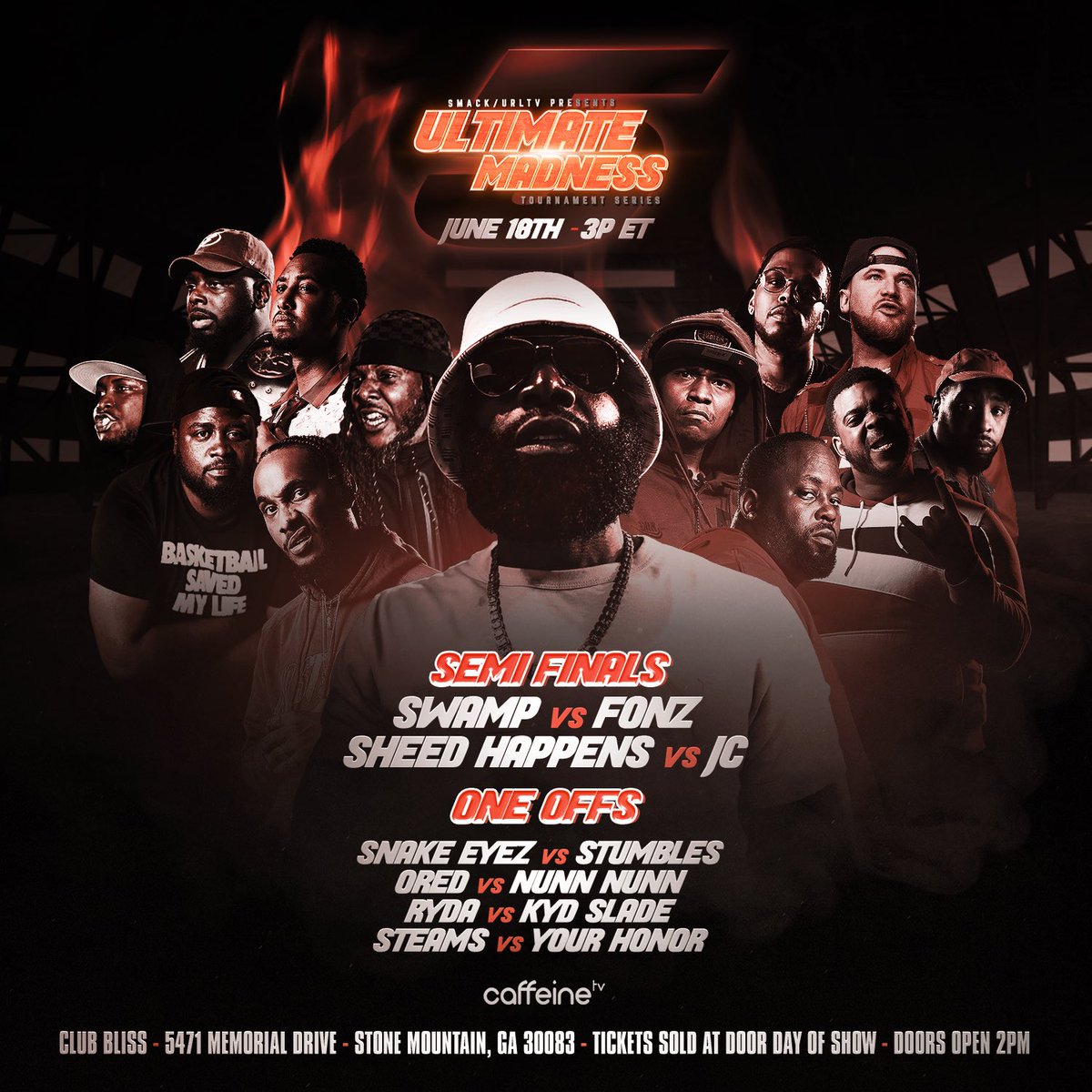 ‼️DONT MISS THIS WEEKEND‼️

#UM5
<a href="/SheedHappens_/">SHEED HAPPENS/TROPHIES 🏆</a> x <a href="/ThekidJ_c/">JC</a>
<a href="/FonzHTC/">THE LAST COTY</a> x <a href="/swamp843/">SWAMP843🐊🐊🐊🐊</a>

#Wildcard
<a href="/SnakeyezFg/">Box Office Villian</a> x <a href="/Riddydaboss/">stumbles</a>
<a href="/ored973/">iG @ored973</a> x @Its_NunnNunn
<a href="/Steamsley/">CakeLyfe Steams</a> x <a href="/YourHonor202/">YourHonor</a>
<a href="/ryda_baby/">Ryda Ramone</a> x <a href="/kydslade453/">The Big 7️⃣ #CT860 #LOUD🗣🔌</a>

June 18th
5471 Memorial Drive
Stone Mountain GA
🎟 at the door $50
<a href="/caffeine/">Caffeine</a>
