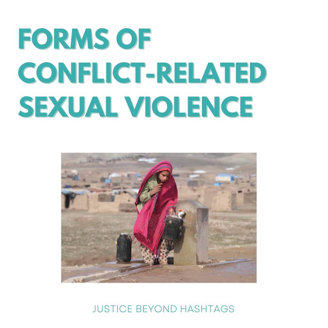 Beyond_Hashtags's tweet photo. Conflict-Related Sexual Violence often takes the forms below 👇 https://t.co/FQS95mrnre