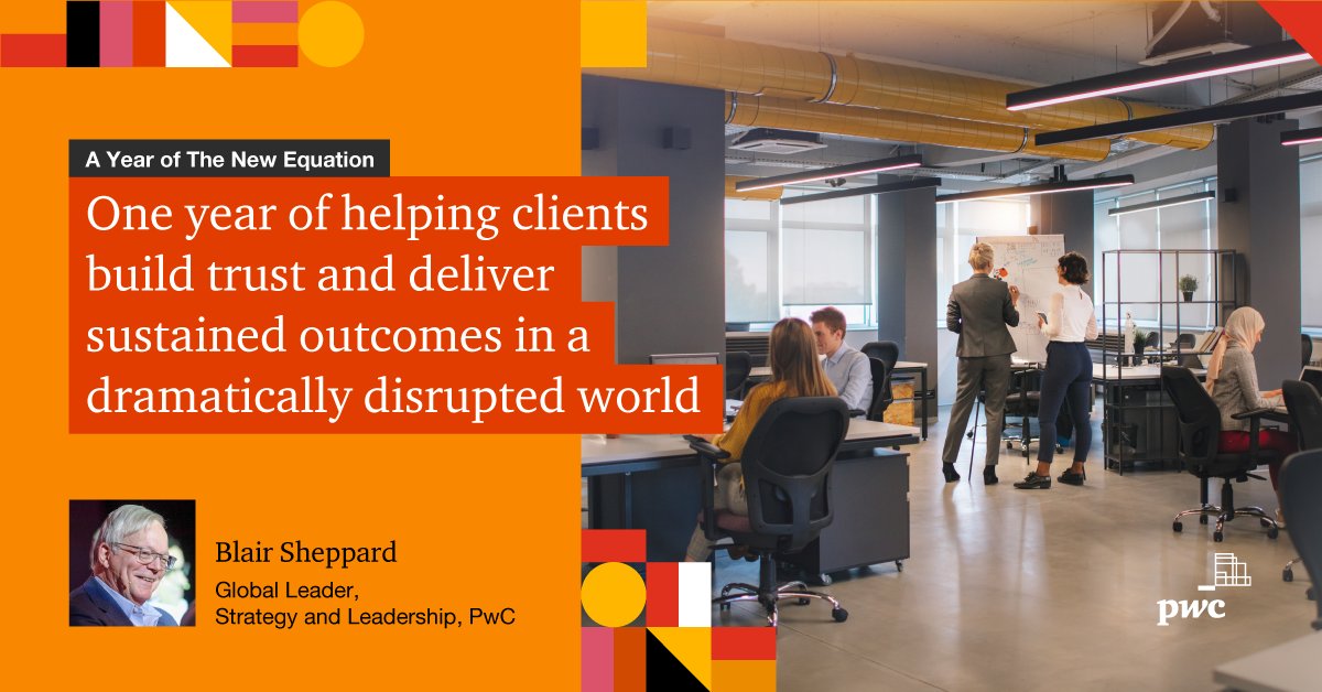 Exactly one year ago today PwC unveiled The New Equation, our landmark global strategy which responds to fundamental challenges facing the world. So I wanted to reflect on how the world has changed since and how that impacts the relevance of our strategy. pwc.to/TNE1BS