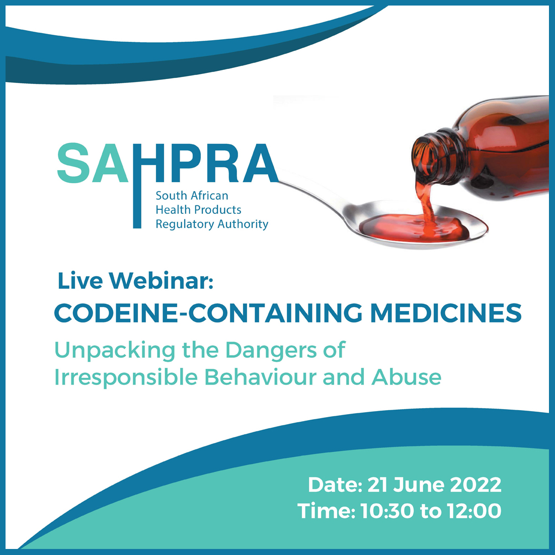You’re invited to our LIVE Webinar: Codeine-Containing Medicines – Unpacking the Dangers of Irresponsible Behaviour and Abuse. 
Register now: bit.ly/3xz8sxb
#SAHPRA #webinar #codeine #drugabuse
