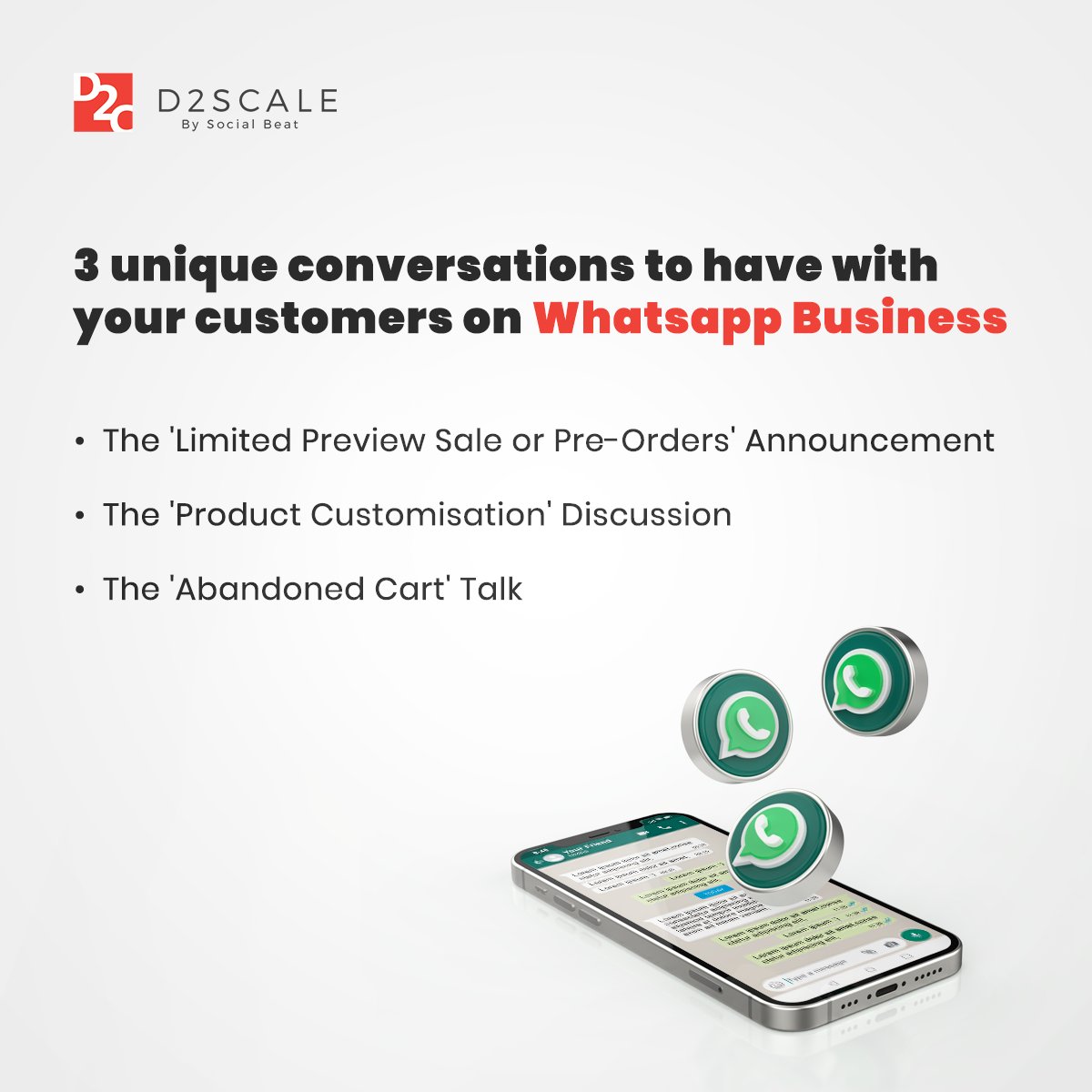 D2Scale's tweet photo. Sending new customers via ads or reaching out to existing customers on WhatsApp Business need not be limited to a one-sided announcement. Follow us for more on #d2cmarketing
#d2c #d2cbrands #whatsappmarketing https://t.co/gTnSADwLMi