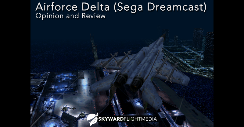 SkywardFM's tweet photo. A passionate opinion and review of the original Airforce Delta from a long-time fan of the series. #AirForceDelta #flightsim #RETROGAMING