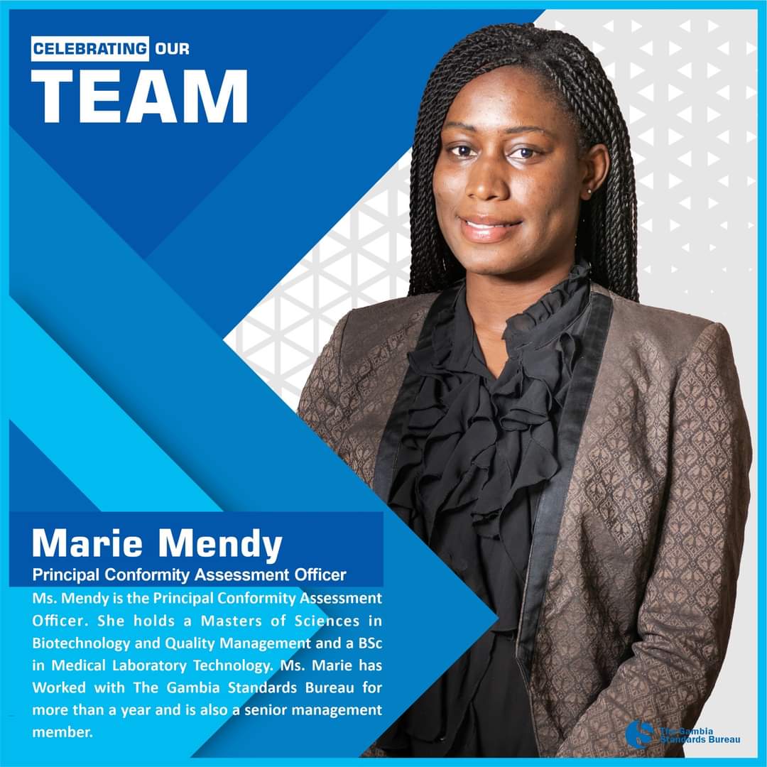 TGSB_Gambia's tweet photo. Ms. Mendy has worked with The Bureau for more than a year as Head of the Conformity Assessment Division and is also a Senior Management Member.
She holds a Msc in Biotechnology and Quality Management and a BSc in Medical Laboratory Technology.
#MEETTHETEAM #TGSB https://t.co/Gfe6JVwUT0