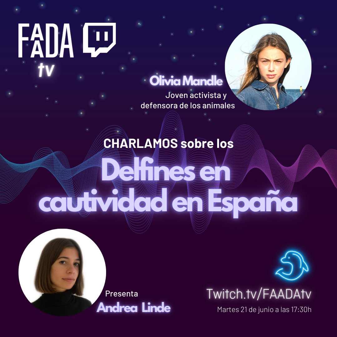 #Twitch | 🟣🐬Junto a <a href="/oliviamandle/">oliviamandle</a>, joven activista y defensora de los #animales, vamos a hablar sobre los #delfines en cautividad en #España y cómo podemos ayudarles😔
⁠
☺️¿Te conectarás?⁠ ⁠⁠
Síguenos y... ¡nos vemos mañana a las 17:30h!🚀⁠
⁠
🔗twitch.tv/faadatv