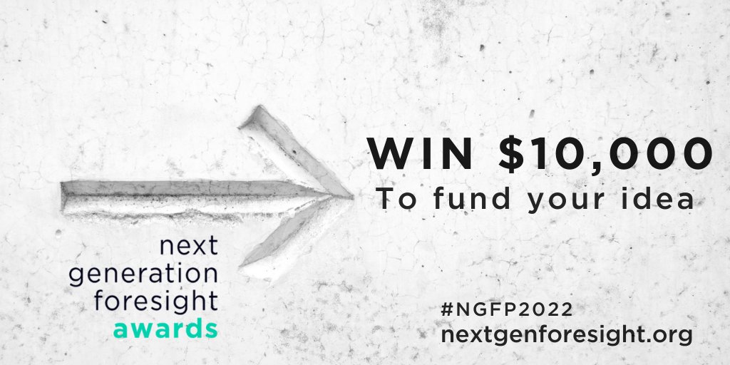 The #NGFP2022 Awards support rising stars in #futures and #foresight. Apply by 14 July for the chance to scale up your ideas #nextgenforesight 

bit.ly/NGFP-2022