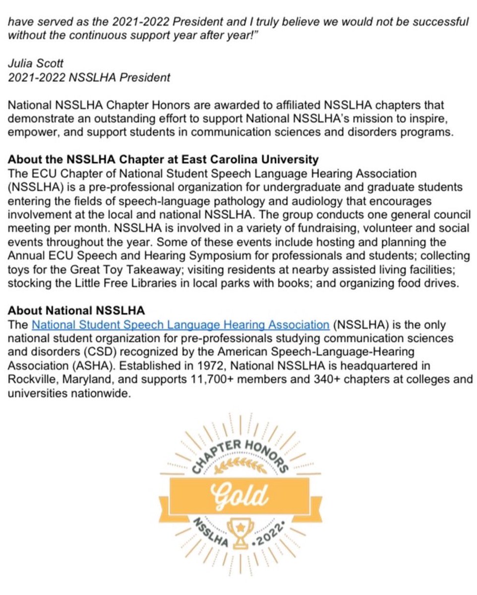 The National Student Speech Language Hearing Association (National NSSLHA) has awarded the NSSLHA Chapter at East Carolina University with 2022 Gold Chapter Honors.