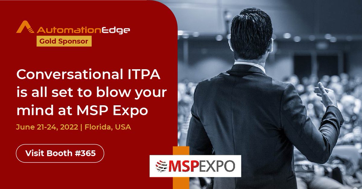 AutomationEdge's tweet photo. AutomationEdge being a gold sponsor at #MSPExpo is all set to have a quick discussion on AI-driven #automation and #conversationalIT to transform the customer experience 

To book your seat, Register Now

https://t.co/FBk4sR6Xak

#ITAutomation #USAEvent #OfflineEvent #MSPEvent https://t.co/1VPJPPRVZy