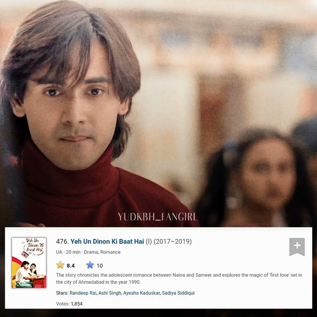 ➙ 2nd most imdb rated SSP show (1854 votes)
➙ 2nd highest imdb rated SSP show (8.4 stars)
➙ Indian TV Series imdb rating - On 476th position out of 6358 shows
Few more things #yudkbhians can be proud of 🎉♥️
#YehUnDinonKiBaatHai
#AshiSingh #RandeepRai 
<a href="/Ashisinghh/">Ashi Singh</a> @irandeeprai